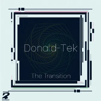 The Transition by Donald-Tek