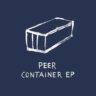 Container EP by PEER