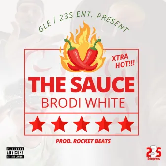 The Sauce by Brodi White