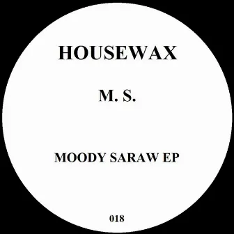 Moody Saraw EP by M.S.