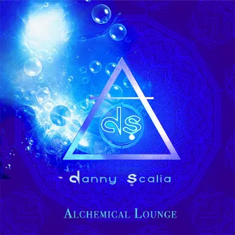 Alchemical Lounge by Danny Scalia