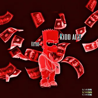 Kid Bad (Deluxe Edition) by Kidd Alix