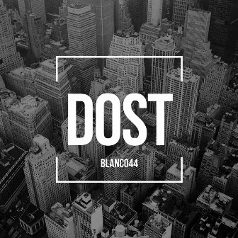 DOST by BLANCO44