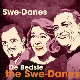 Swe-Danes - De Bedste by The Swe-Danes