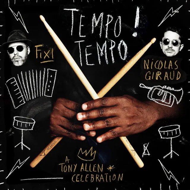 Tempo Tempo! (A Tony Allen Celebration)