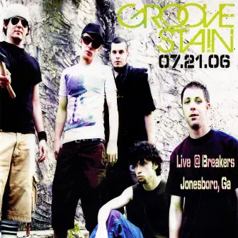 Live @ Breakers (Atlanta Ga) by Groove Stain