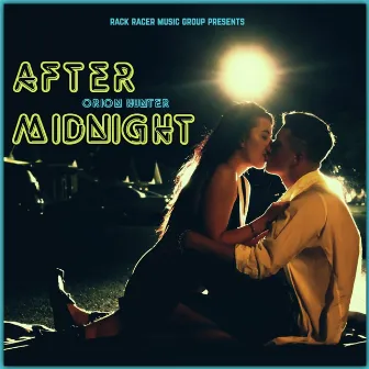 After Midnight by Orion Hunter