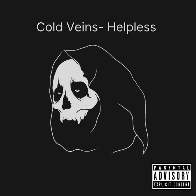 Cold Veins Helpless