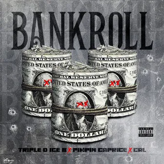 Bankroll (feat. Cal) by Pimpin Caprice