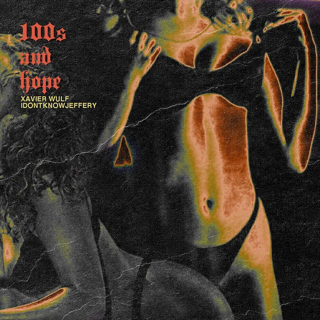 100s and Hope (feat. Idontknowjeffery)