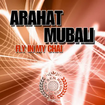 Fly in My Chai by Mubali