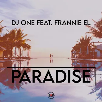 Paradise by DJ One