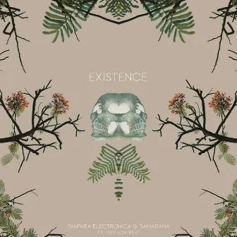 Existence by Fanfara Electronica