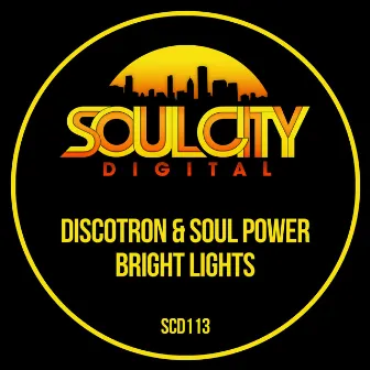 Bright Lights by Soul Power