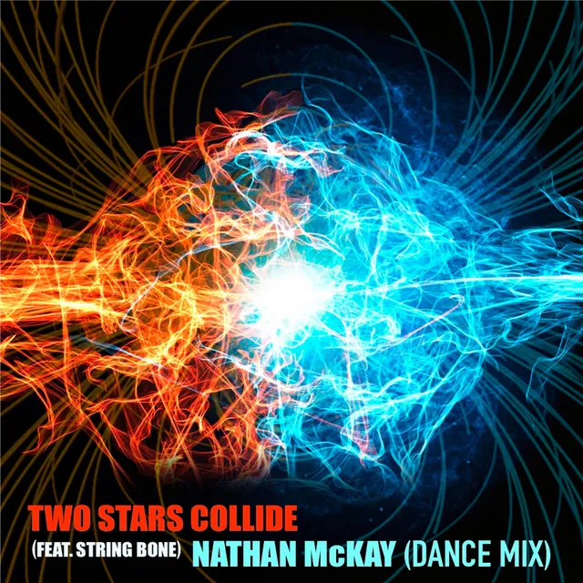 Two Stars Collide (Dance Mix)