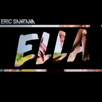 Ella (La maquina del ritmo) by Eric Santana