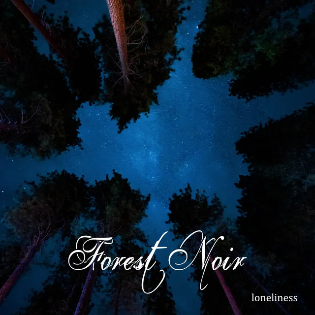 Forest Noir