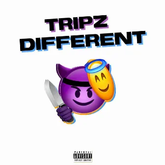 Different by Tripz