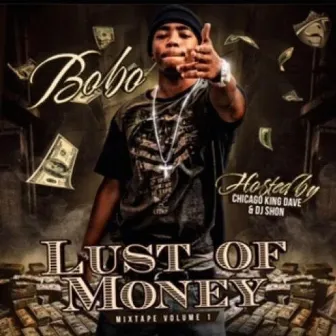 Lust of Money by Bobo