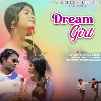 Dream Girl by Shankar Baraik