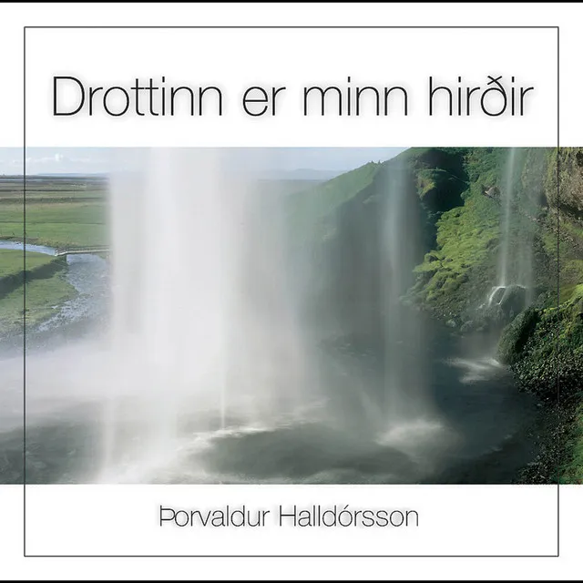 Drottinn er minn hirðir