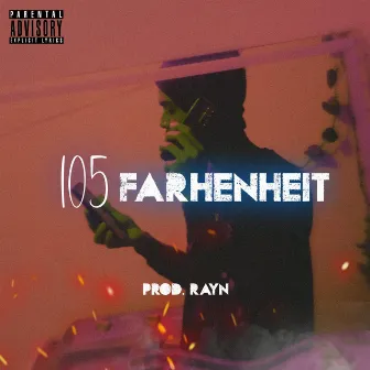 105 Farhenheit by Ansh Aditya