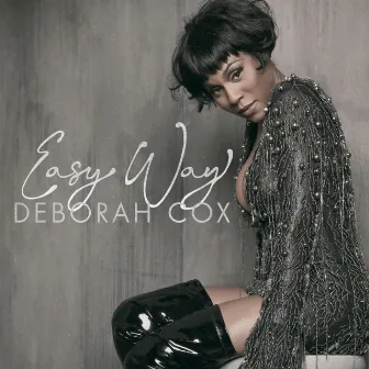 Easy Way by Deborah Cox