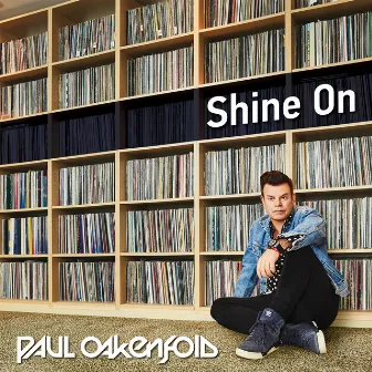 Shine On by Paul Oakenfold