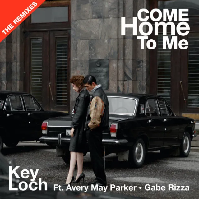 Come Home To Me - The Remixes