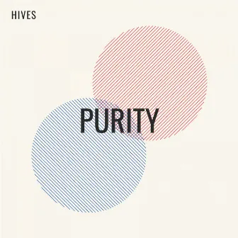 Purity by Hives