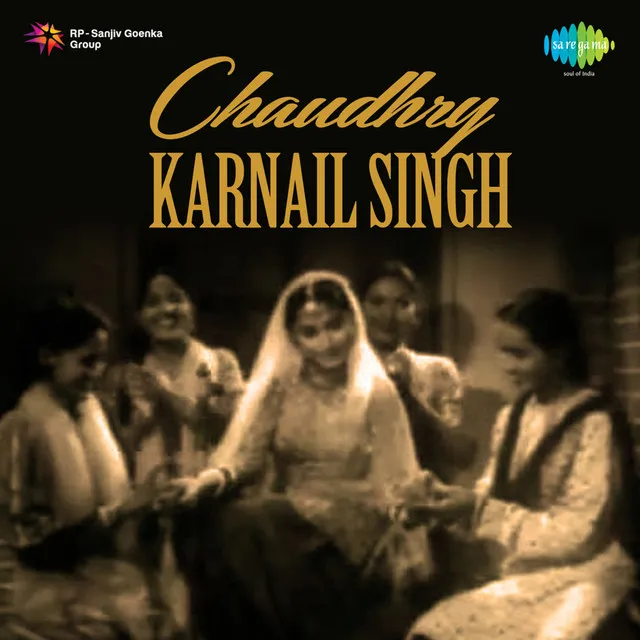 Chaudhry Karnail Singh (Original Motion Picture Soundtrack)