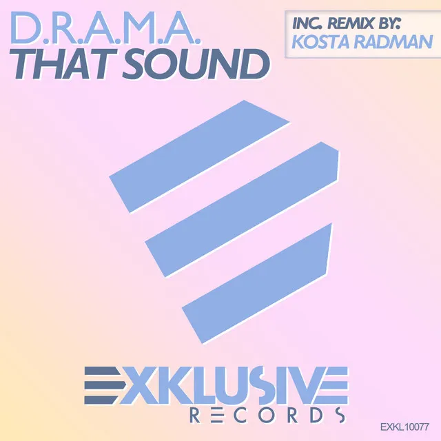 That Sound (Kosta Radman Remix)