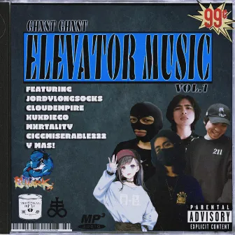 Elevator Music, Vol. 1 by Ghxst Ghxst