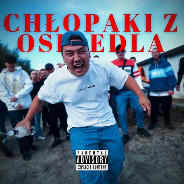 CHŁOPAKI Z OSIEDLA