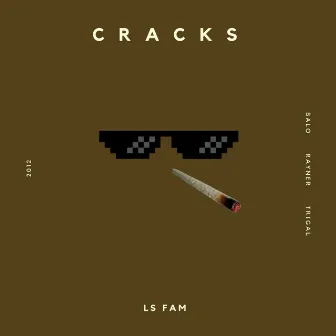 Cracks by Balo Ls