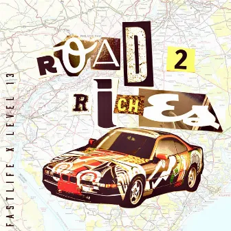 Road 2 Riches by Level 13