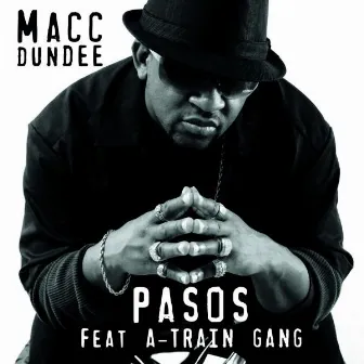 Pasos by Macc Dundee