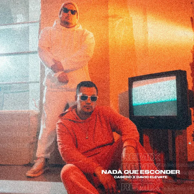 Nada Que Esconder - Remix