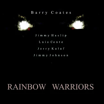 Rainbow Warriors by Barry Coates