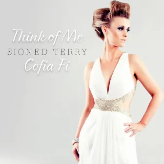 Think of Me by Sioned Terry