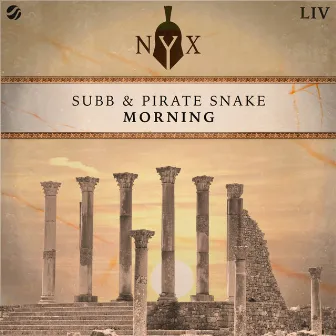 Morning by Pirate Snake