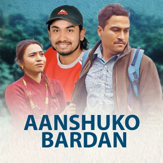 Aanshuko Bardan by BHima Karki