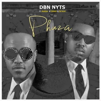 Phuza by Dbn Nyts