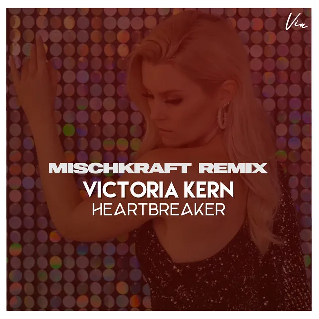 Heartbreaker - Mischkraft Remix