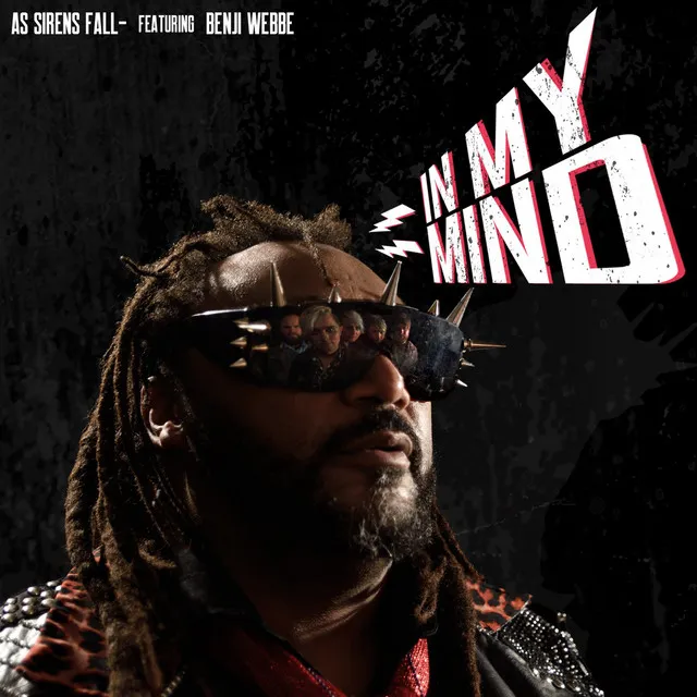 In My Mind (feat. Benji Webbe)