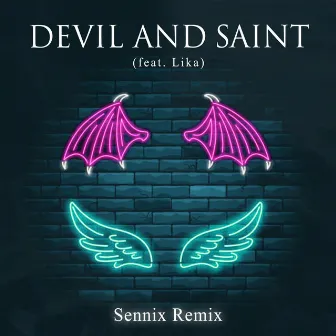 Devil And Saint (Remix) by Thrax Music