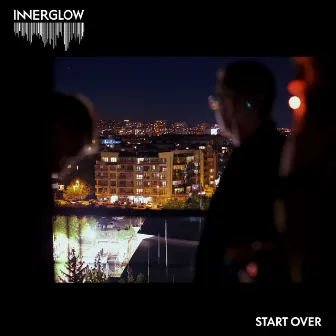 Start Over by Innerglow