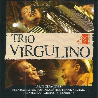 26 Anos de Estrada (Ao Vivo) by Trio Virgulino