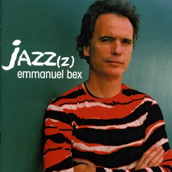 Jazz(z) by Emmanuel Bex