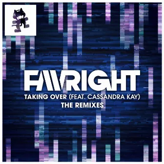 Taking Over (The Remixes) by Favright